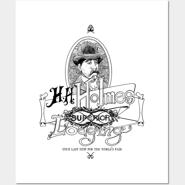 H.H. Holmes Superior Lodging Wall Art by Gigglemug